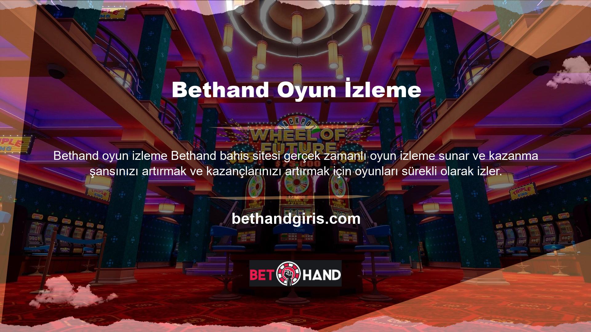 Bethand HD kalitesinde ücretsiz oyunlar sunar, kazanmayı ve bahislerin tadını çıkarmayı unutun